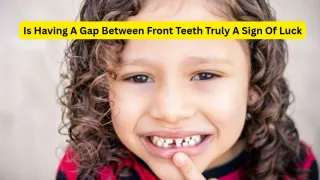 Gap Between Front Teeth: Is It a Sign of Luck? Know What Samudrik Shastra Says