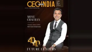 Monu Chauhan, Founder of Moonlit Infra, Featured on CEO India Weekly's 40 Under 40 Cover