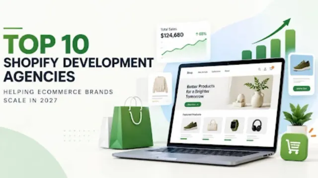 top-10-shopify-development-agencies-helping-ecommerce-brands-scale-in-2027