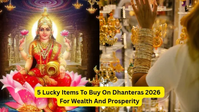 dhanteras-2026-date-shubh-muhurat-lucky-items-to-buy-and-what-not-to-buy-on-this-festival
