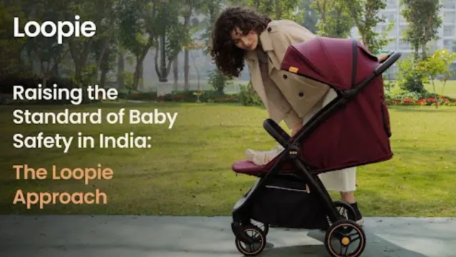 raising-standard-of-baby-safety-in-india-the-loopie-approach